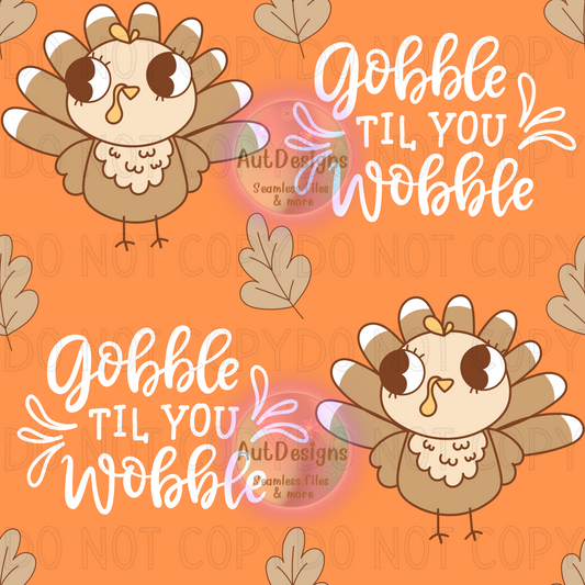 Gobble till you wobble seamless file