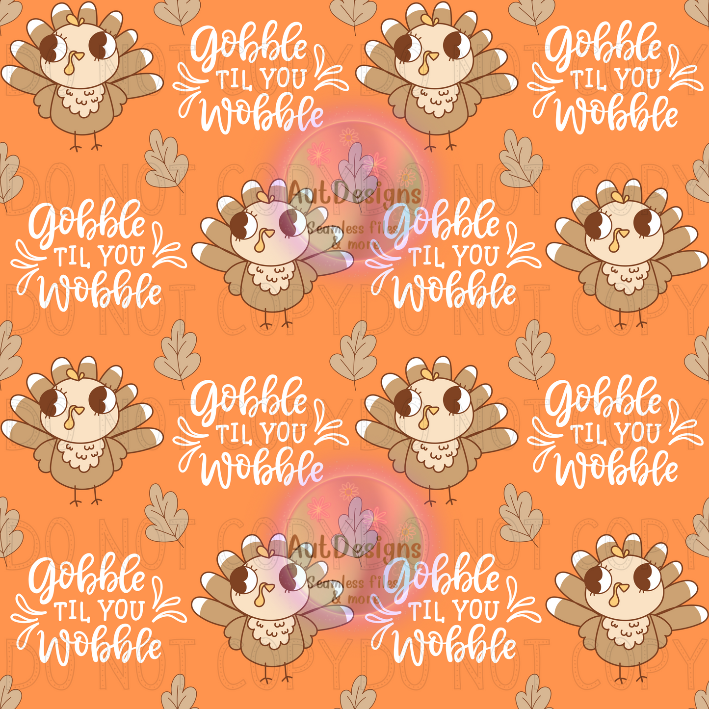 Gobble till you wobble seamless file